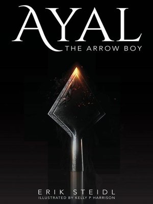 cover image of Ayal the Arrow Boy